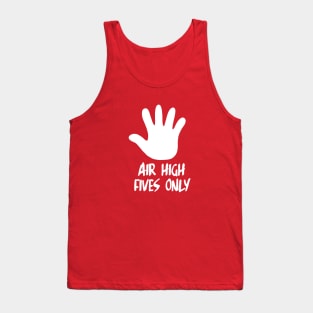 air high five Tank Top